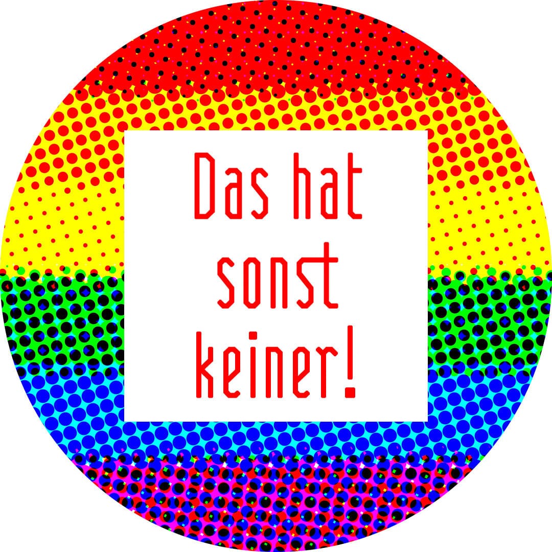 Runde Grafik in Regenbogenfarben. Darin steht in einem weißen Quadrat der Text "Das hat sonst keiner"