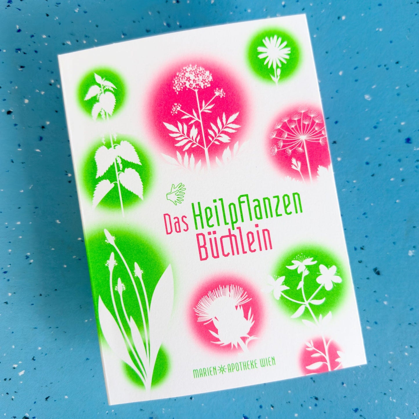 Das HEILPFLANZEN-Büchlein